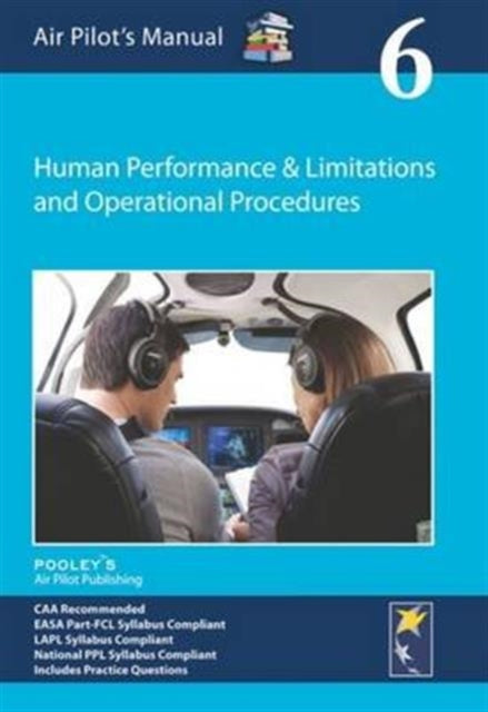 Air Pilot's Manual - Human Performance & Limitations and Operation