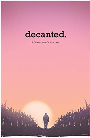 Decanted: A Winemaker's Journey - New DVD