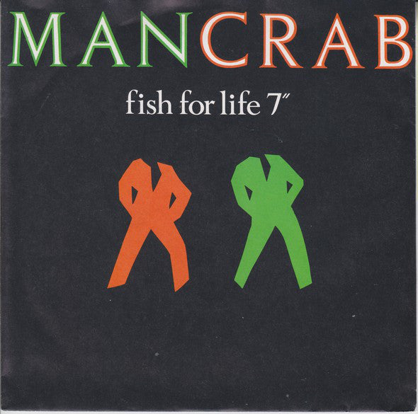 Mancrab - Fish For Life - Used Vinyl Record 7"