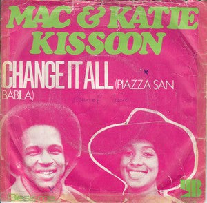 Mac And Katie Kissoo - Change It All (Piazza San Babila) - Used Vinyl R