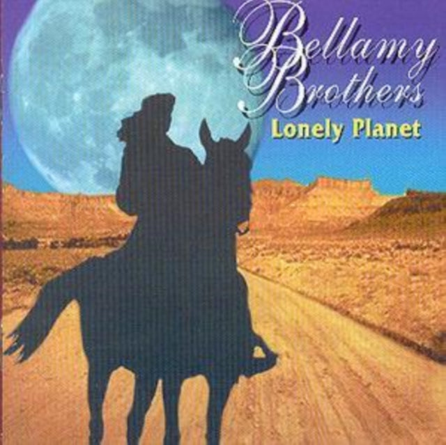 BELLAMY BROTHERS - BELLAMY BROS - LONLEY PLANET - CD