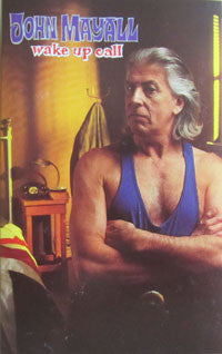 John Mayall - Wake Up Call - Used Cassette