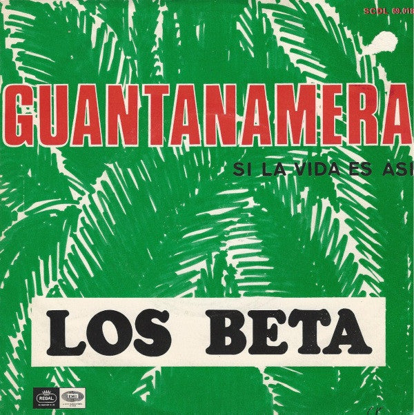 Los Beta - Guantanamera - Used Vinyl Record 7"