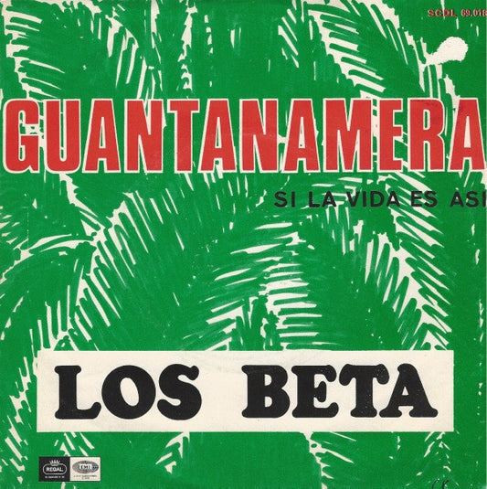 Los Beta - Guantanamera - Used Vinyl Record 7"