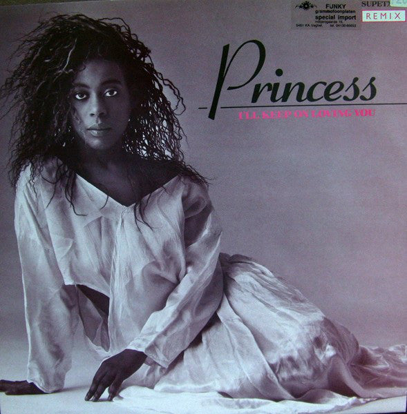 Princess - I'll Keep On Loving You (Remix) - Used Vinyl Record 12"