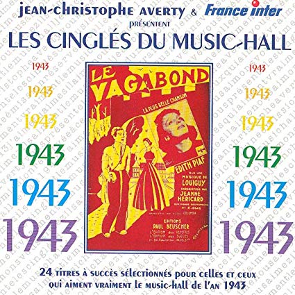 Jean-Christophe Aver - Les Cingles Du Music-hall 1943 - CD