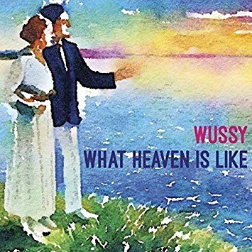 Wussy - What Heaven Is Like - New Vinyl Record Vinyl