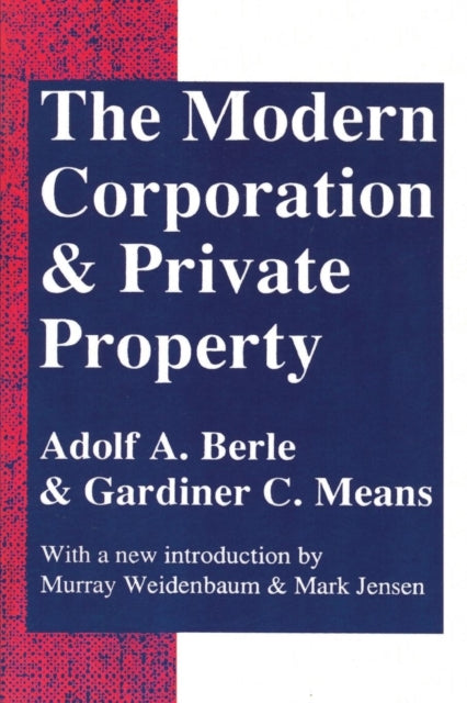 Adolf A. Berle - Modern Corporation and Private Property - New Paperba