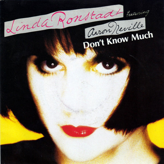 Linda Ronstadt - Don't Know Much - Used Vinyl Record 7"