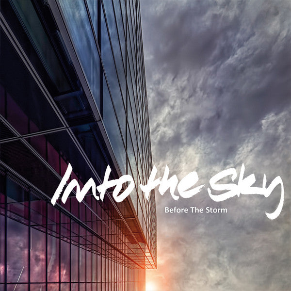 Into The Sky - Before The Storm - New Vinyl Record 7"
