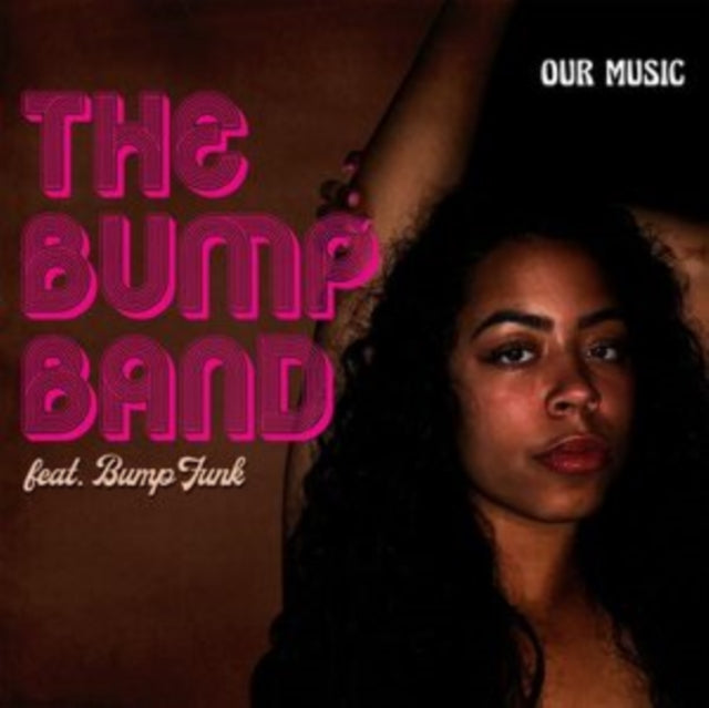 BUMP BAND - OUR MUSIC - CD