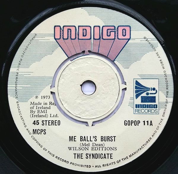 Syndicate - Me Ball's Burst / Up The Blues - Used Vinyl Record 7"