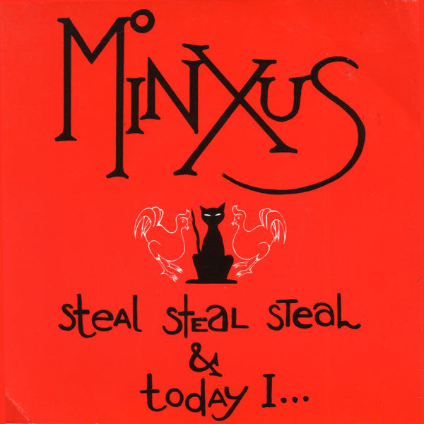Minxus - Steal Steal Steal & Today I... - Used Vinyl Record 7"