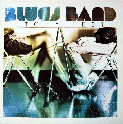 Blues Band - Itchy Feet - Used Vinyl Record