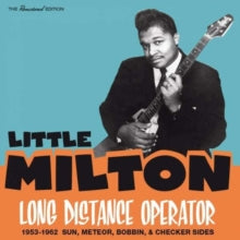 LITTLE MILTON - LONG DISTANCE OPERATOR - 1953- - CD