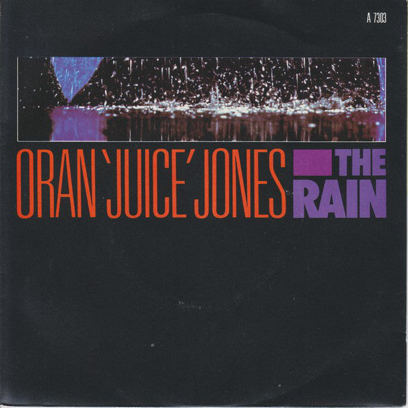 Oran 'Juice' Jones - The Rain - Used Vinyl Record 7"