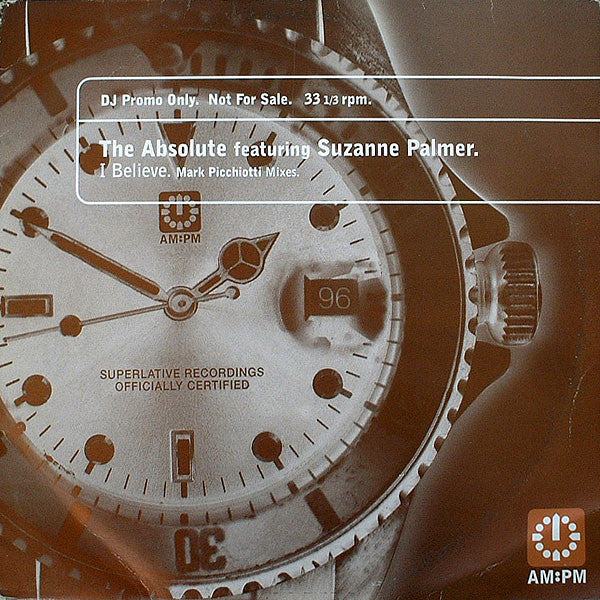 Absolute - I Believe (Mark Picchiotti Mixes) - Used Vinyl Rec