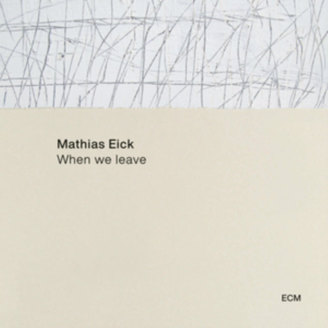 MATHIAS EICK - WHEN WE LEAVE - Vinyl Record