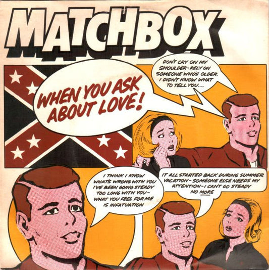Matchbox - When You Ask About Love - Used Vinyl Record 7"