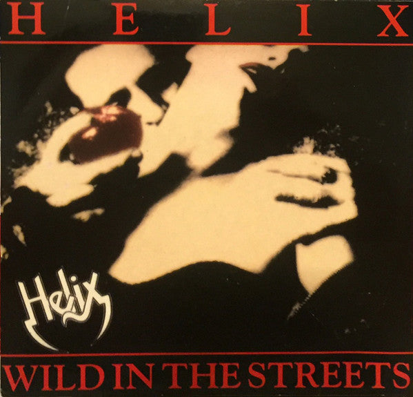Helix - Wild In The Streets - Used Vinyl Record 7"