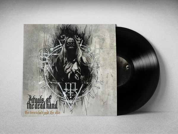 RITUALS OF THE DEAD - WRETCHED AND THE VILE - Vinyl Record