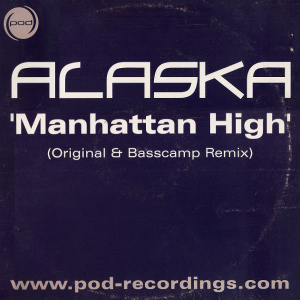 Alaska - Manhattan High - Used Vinyl 12"