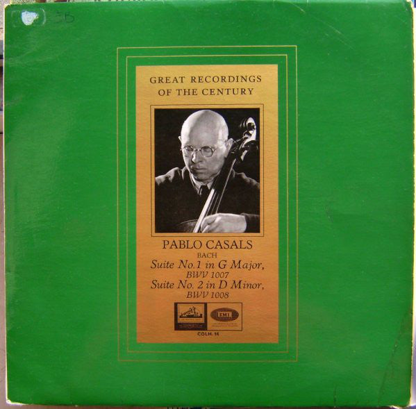 Pablo Casals - Suite No.1 In G Major Bwv 1007 / Suite No.2 In D Minor