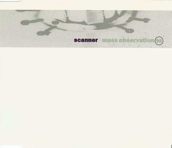 Scanner - Mass Observation 95 - Used CD