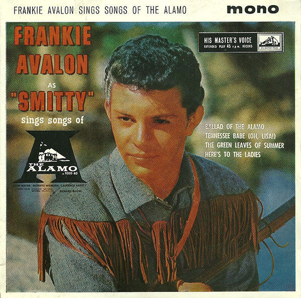 Frankie Avalon - Songs Of The Alamo - Used Vinyl Record 7"