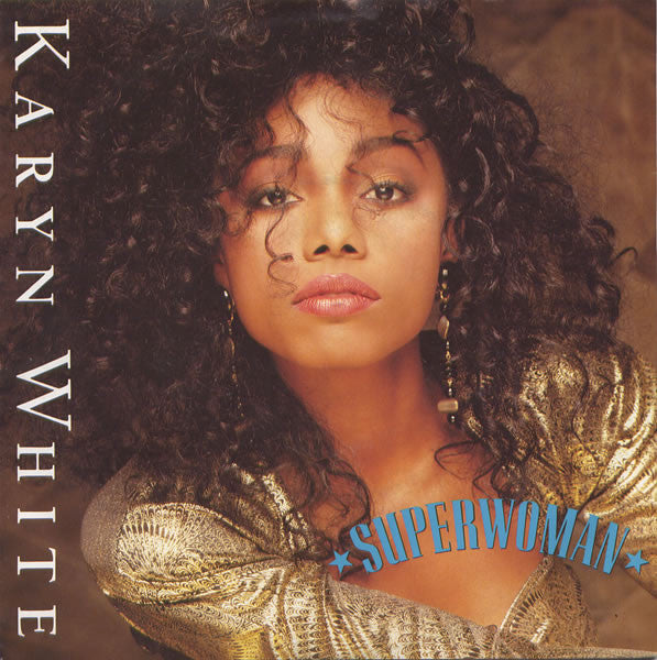 Karyn White - Superwoman - Used Vinyl Record 7"