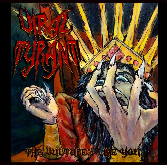 VIRAL TYRANT - VULTURES LIKE YOU - CD