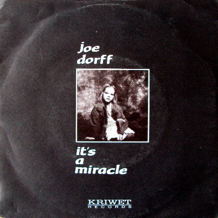 Joe Dorff - It's A Miracle - Used Vinyl Record 7"
