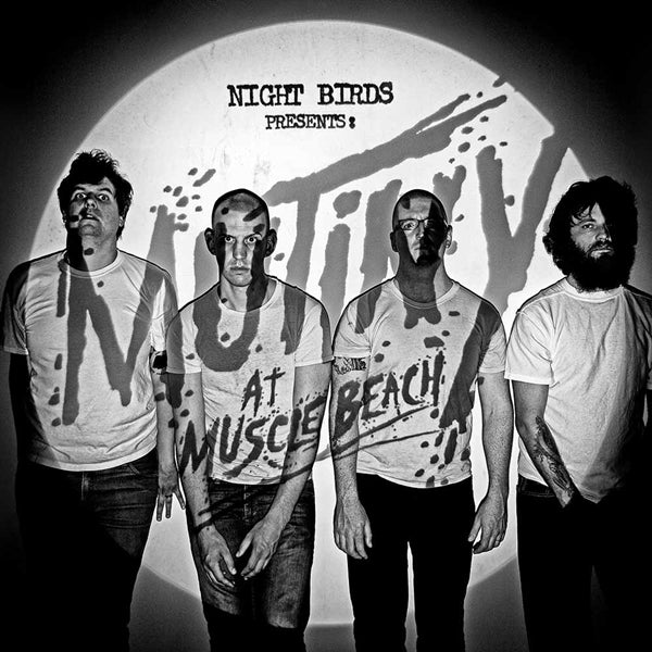 NIGHT BIRDS - MUTINY AT MUSCLE BEACH - Cassette