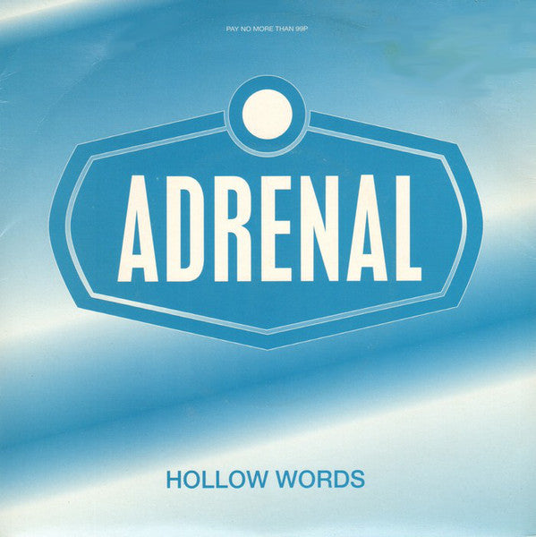 Adrenal - Hollow Words - Used Vinyl Record 7"