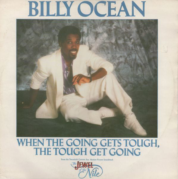 Billy Ocean - When The Going Gets Tough, The Tough Get Going - Used V