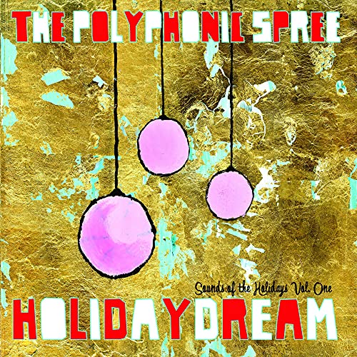 POLYPHONIC SPREE - HOLIDAYDREAM 1 - CD