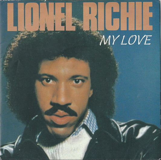 Lionel Richie - My Love - Used Vinyl Record 7"