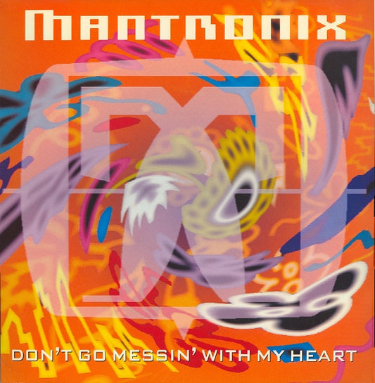 Mantronix - Don't Go Messin' With My Heart - Used Vinyl Record 12"