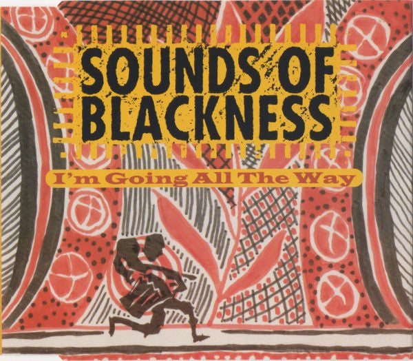 Sounds Of Blackness - I'm Going All The Way - Used CD