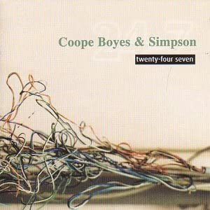 Coope Boyes & Simpso - Twenty-Four Seven - CD