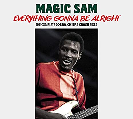 Everything Gonna Be Alright - The Complete Cobra, Chief & Crash Sides -