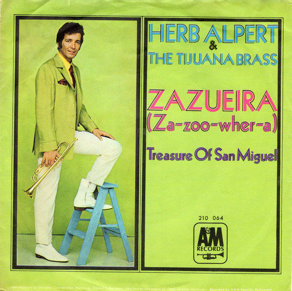 Herb Alpert & The Ti - Zazueira - Used Vinyl Record 7"