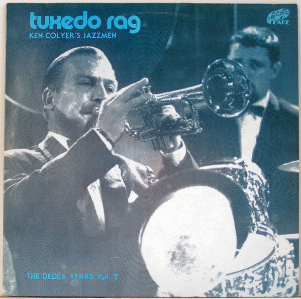 Ken Colyer's Jazzmen - The Decca Years Volume 2 - Tuxedo Rag - Used Vin