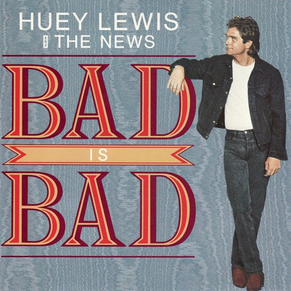 Huey Lewis & The New - Bad Is Bad - Used Vinyl Record 7"