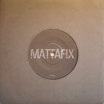 Mattafix - 11.30 Pm (Dirtiest Trick In Town) / Cradle - Used Vinyl Reco