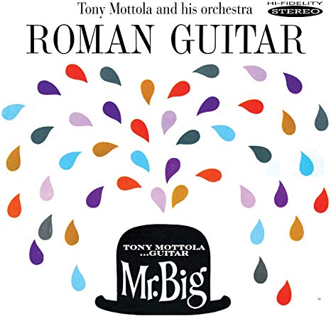 Tony Mottola And His - Roman Guitar / Mr. Big - CD