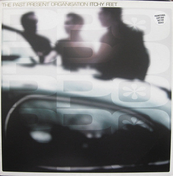 The Past Present Org - Itchy Feet - Used Vinyl Record 12"
