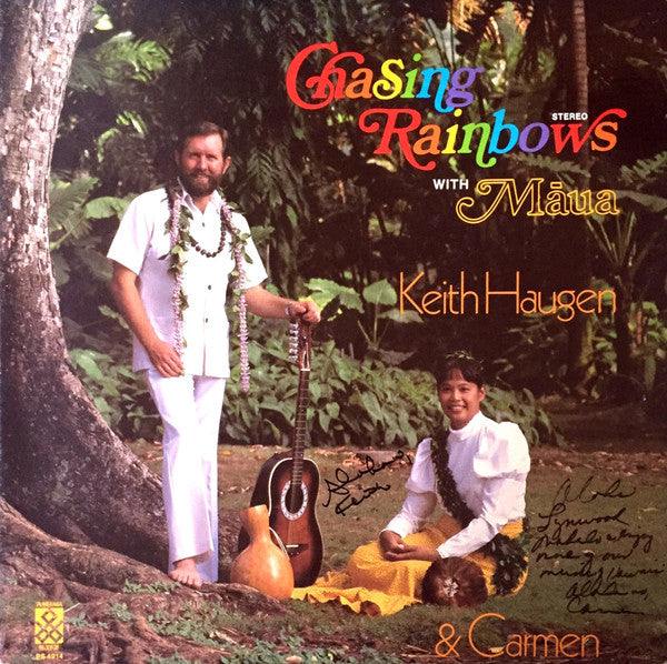 Keith & Carmen Hauge - Chasing Rainbows With Māua - Used Vinyl Record
