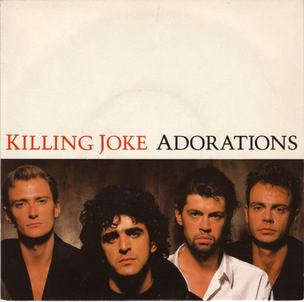 Killing Joke - Adorations - Used Vinyl Record 7"