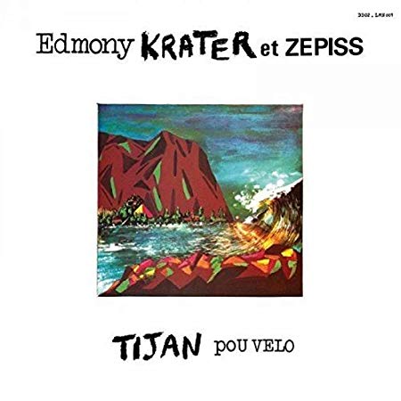Edmony Krater et Zep - Tijan Pou Velo - CD
